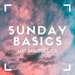 sundaybasics