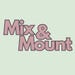 MixAndMount