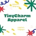 TinyCharmApparel