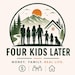 Four Kids Later