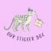 OurStickerBox