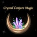 Crystal Conjure Magic