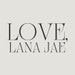 LoveLanaJae