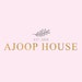 AJOOPHOUSE