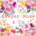 Sawyer Rose