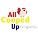 All Cooped Up