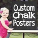 Custom Chalk Posters