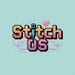 Stitch Os