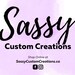 SASSY CUSTOM CREATIONS