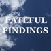 FatefulFindings