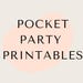 Pocket Party Printables
