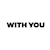 With You