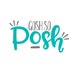 Gosh So Posh
