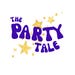 The Party Tale