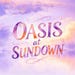 Oasis At Sundown