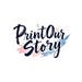 PrintOurStory