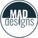 MAD Designs