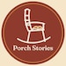 ThePorchStories