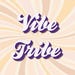TheVibeTribeTees