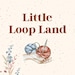 Little Loop Land
