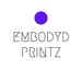 EmbodydPrintz
