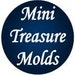 MiniTreasureMolds