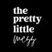 theprettylittlemess