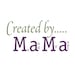 CreatedbyMaMa