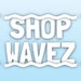 ShopWavez