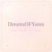 DreamsOFYanni