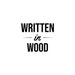 WrittenInWood
