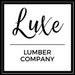 Luxe Lumber Co.