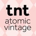 tntatomicvintage