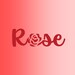 Rose