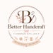 Better Handcraft