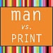MANvsPRINT