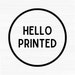 Hello Printed