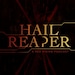 Hail Reaper Podcast