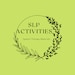 SLP Activities