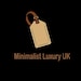 MinimalistLuxuryUK