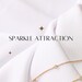 Sparkle Attraction