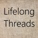 Lifelong Threads