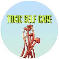 ToxicSelfCare