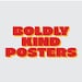 BoldlyKindPosters