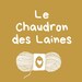 Le Chaudron des Laines