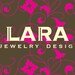 Lara Jewelry Design