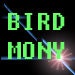 Bird Mony