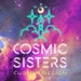 CosmicSistersDesign