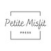 PetiteMisfitPress