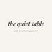 The Quiet Table